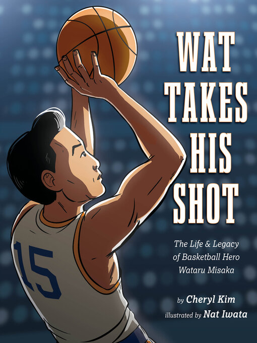 Title details for Wat Takes His Shot by Cheryl Kim - Available